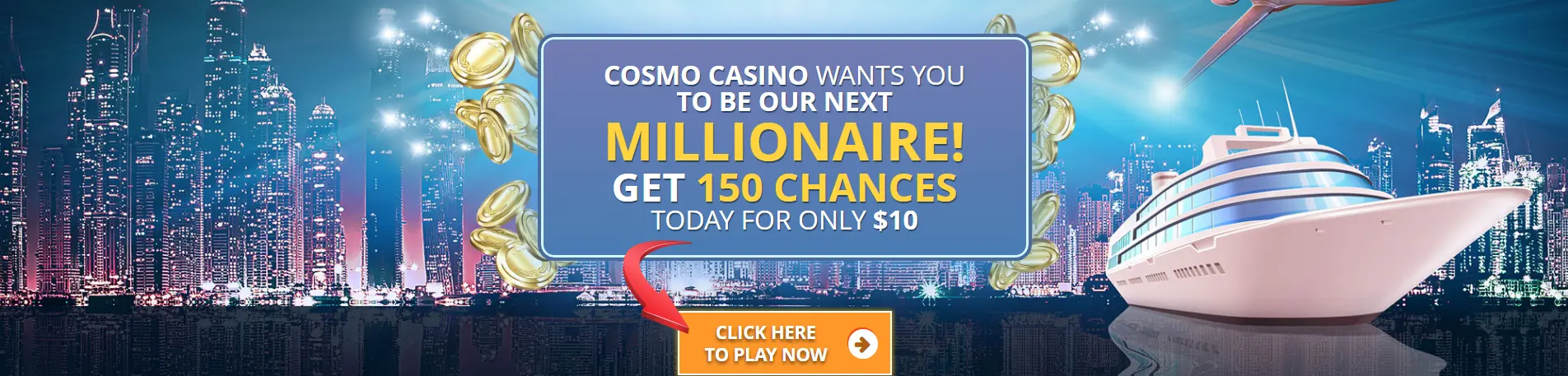 Cosmo Casino welcome bonus